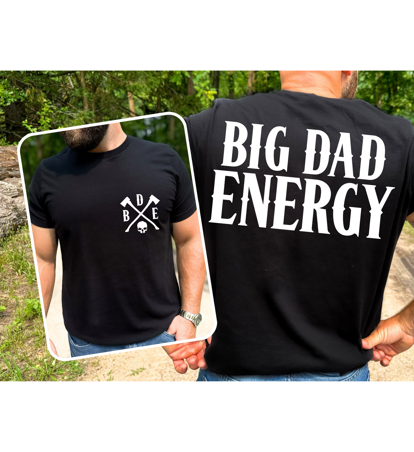 Big dad energy tee