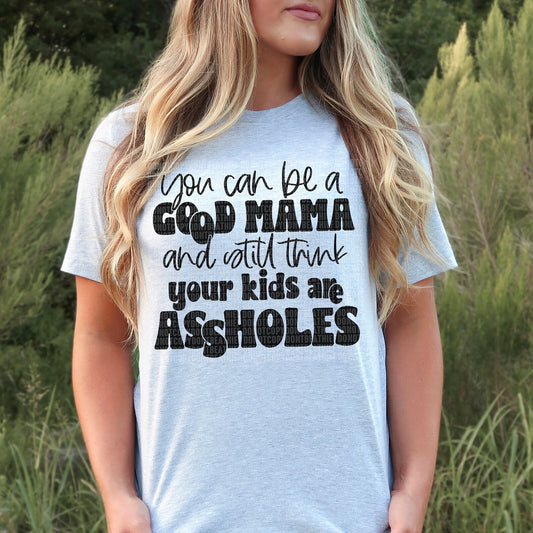 Good Mama shirt