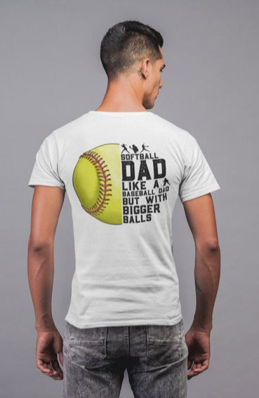 Softball dad like a baseball dad tee