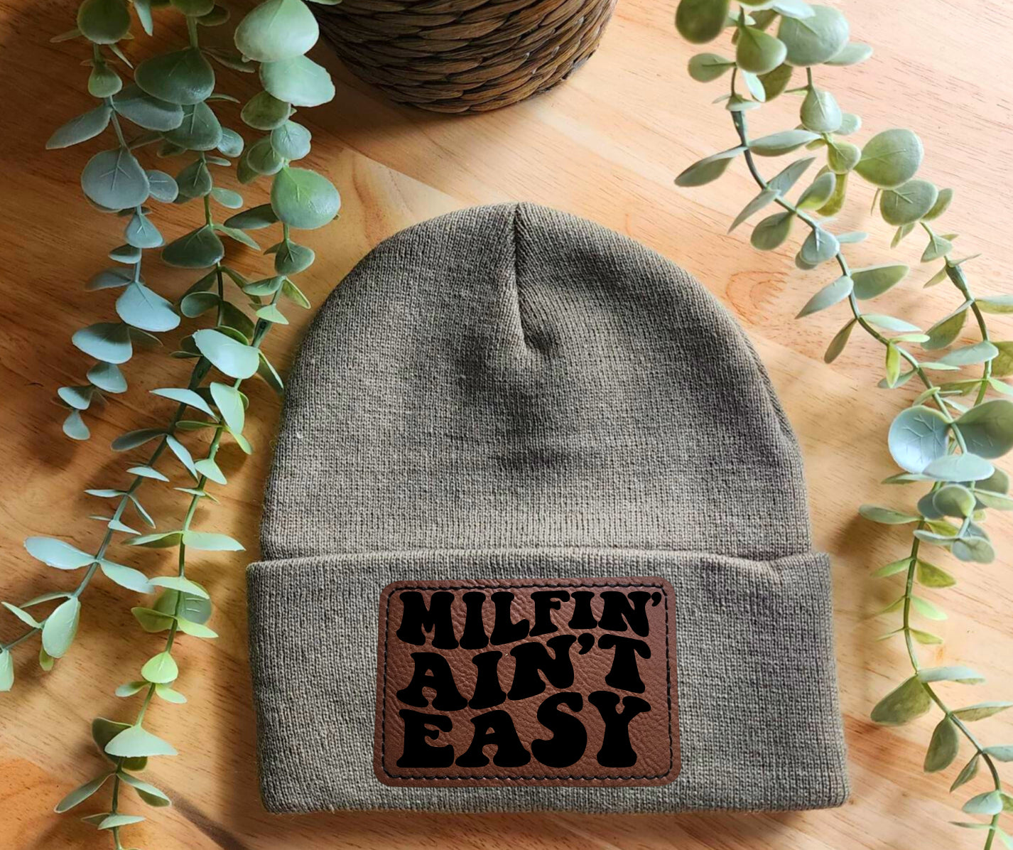 Milfin ain’t easy beanie