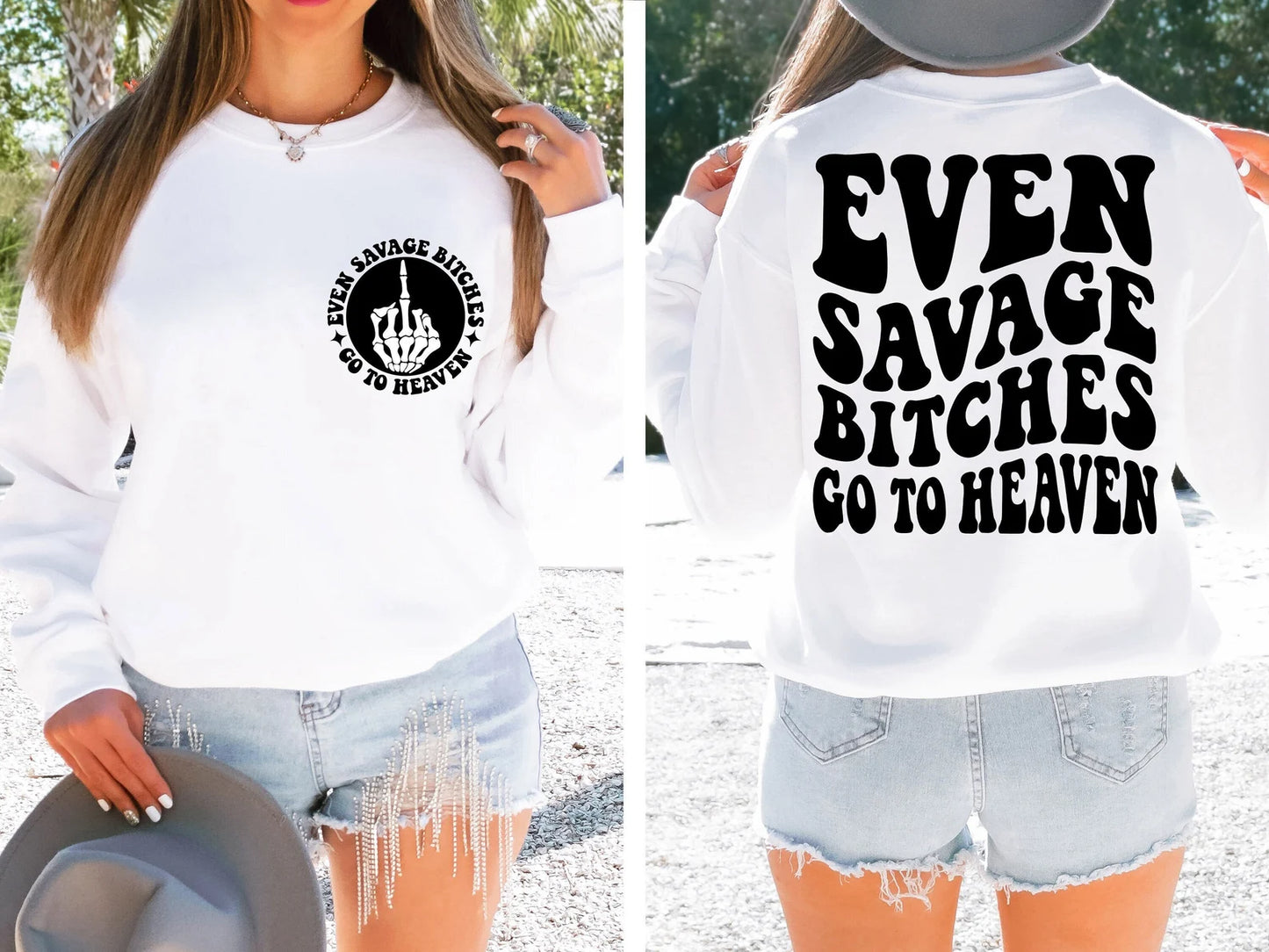 Even savage b*tches